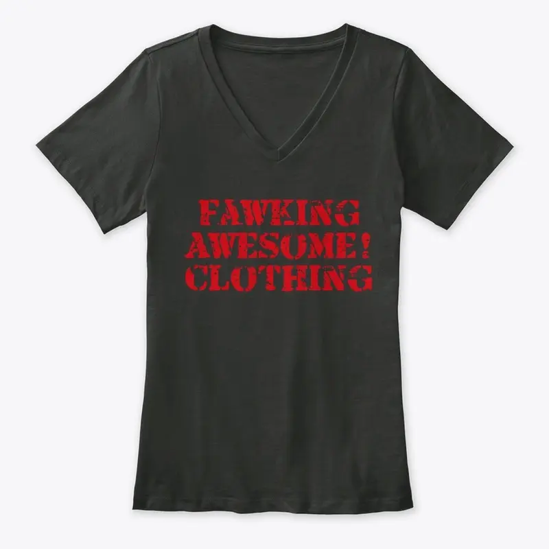 Fawking Awesome! clothing Original