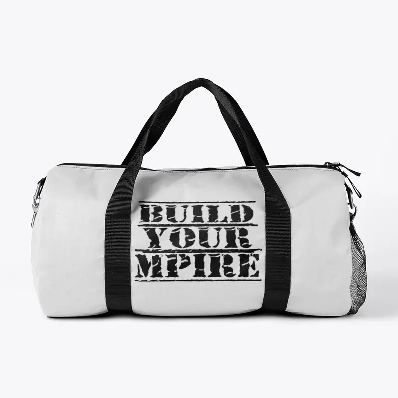 Build Your Mpire everyday essentials