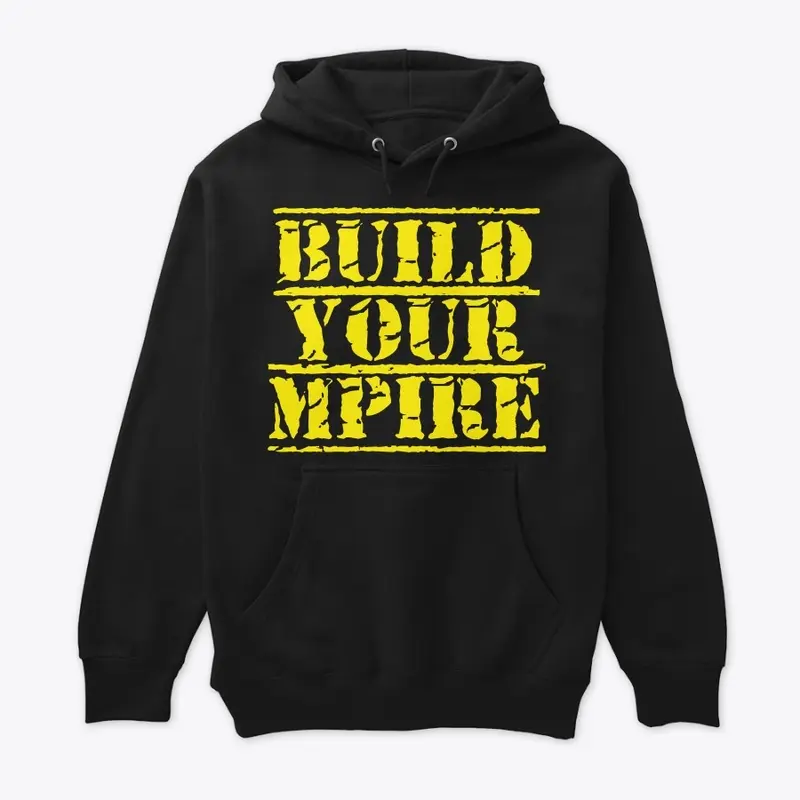 Build Your Mpire Original