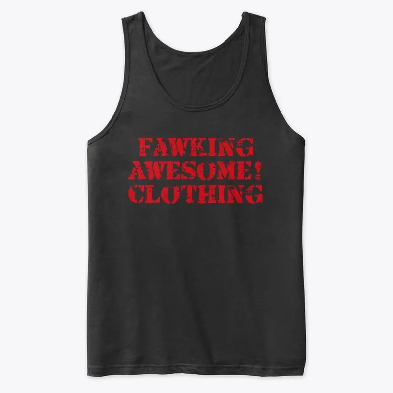 Fawking Awesome! clothing Original