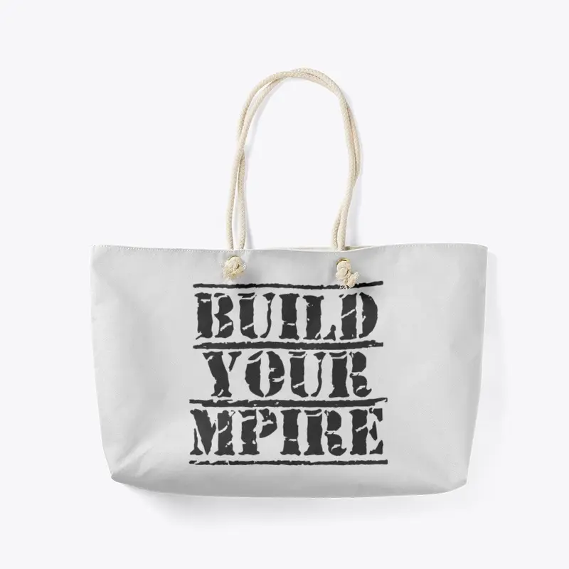 Build Your Mpire everyday essentials